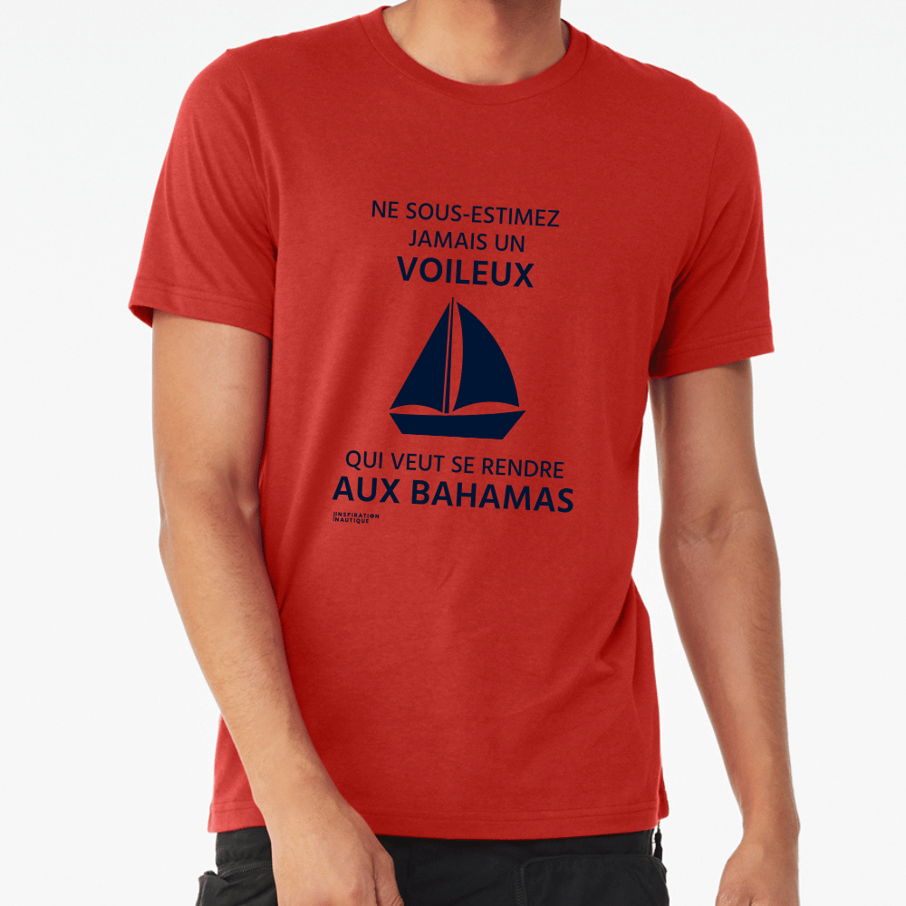 T-shirt unisexe col rond - Ne sous-estimez jamais un voileux qui veut se rendre aux Bahamas - Visuel marine