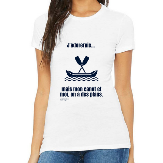 T-shirt femme - J'adorerais... mais mon canot et moi, on a des plans - Visuel marine