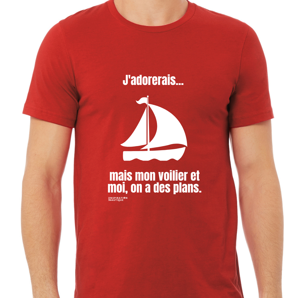 T-shirt unisexe col rond - J'adorerais... mais mon voilier et moi, on a des plans - Visuel blanc