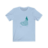 T-shirt unisexe : C'est qui qui avait la priorité finalement? (voilier) - Visuel sarcelle