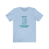 T-shirt unisexe : J'adorerais... mais mon SUP et moi, on des plans - Visuel sarcelle