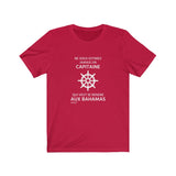 T-shirt unisexe : Ne sous-estimez jamais un capitaine qui veut se rendre aux Bahamas - Visuel blanc (roue)