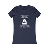 T-shirt femme : Ne sous-estimez jamais une voileuse qui veut se rendre aux Bahamas - Visuel blanc