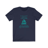 T-shirt unisexe : Ne sous-estimez jamais un capitaine qui veut se rendre aux Bahamas - Visuel sarcelle (voilier)
