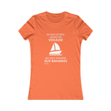 T-shirt femme : Ne sous-estimez jamais une voileuse qui veut se rendre aux Bahamas - Visuel blanc