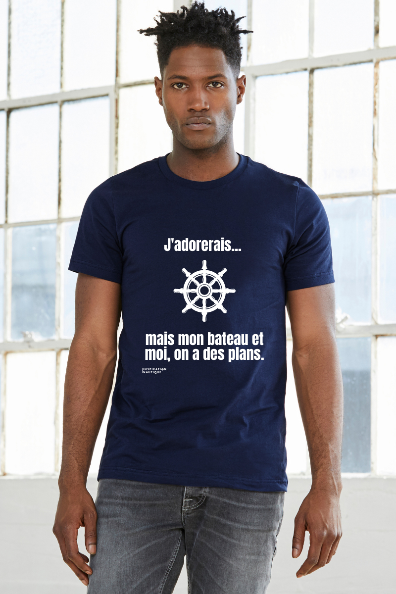 T-shirt unisexe : J'adorerais... mais mon bateau et moi, on a des plans (roue) - Visuel blanc