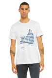 T-shirt unisexe : Celui qui attend que tout danger soit écarté... - Visuel marine