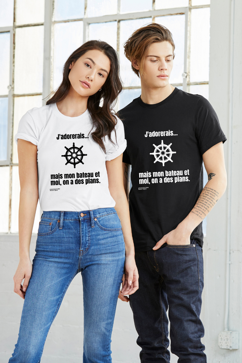 T-shirt unisexe : J'adorerais... mais mon bateau et moi, on a des plans (roue) - Visuel noir