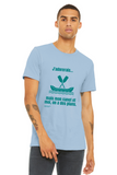T-shirt unisexe : J'adorerais... mais mon canot et moi, on a des plans - Visuel sarcelle