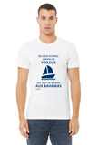 T-shirt unisexe : Ne sous-estimez jamais un voileux qui veut se rendre aux Bahamas - Visuel marine