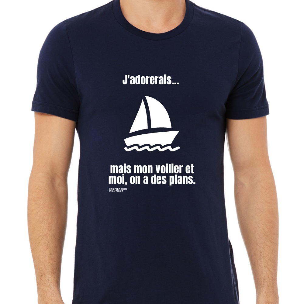 Unisex t-shirt: I would love to... but my sailboat and I, we have plans - White visual