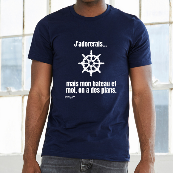 T-shirt unisexe : J'adorerais... mais mon bateau et moi, on a des plans (roue) - Visuel blanc