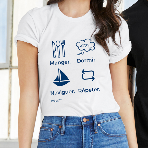 T-shirt unisexe : Manger, dormir, naviguer, répéter (voilier) - Visuel marine