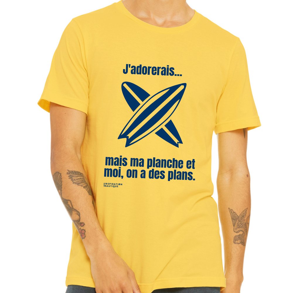 Unisex t-shirt: I would love to... but my board and I have plans - Marine visual