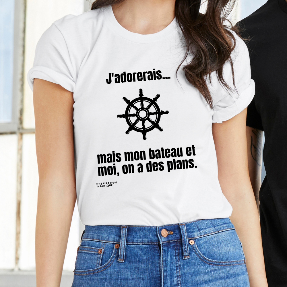 T-shirt unisexe : J'adorerais... mais mon bateau et moi, on a des plans (roue) - Visuel noir