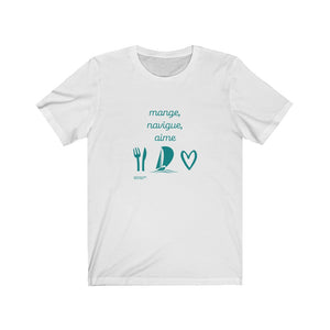 T-shirt unisexe : Mange, navigue, aime (voilier) - Visuel sarcelle