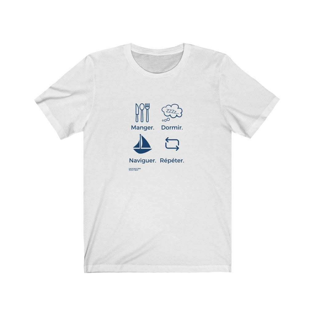Unisex T-shirt: Eat, sleep, sail, repeat (sailing boat) - Marine visual