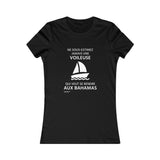 T-shirt femme : Ne sous-estimez jamais une voileuse qui veut se rendre aux Bahamas - Visuel blanc