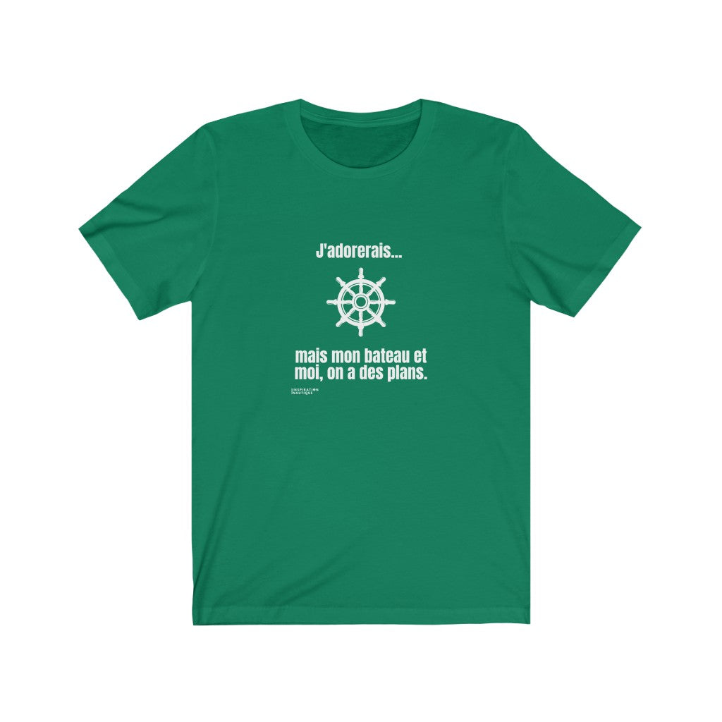 Unisex t-shirt: I would love to... but my boat and I have plans (wheel) - White visual