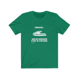 T-shirt unisexe : J'adorerais... mais ma motomarine et moi, on a des plans
